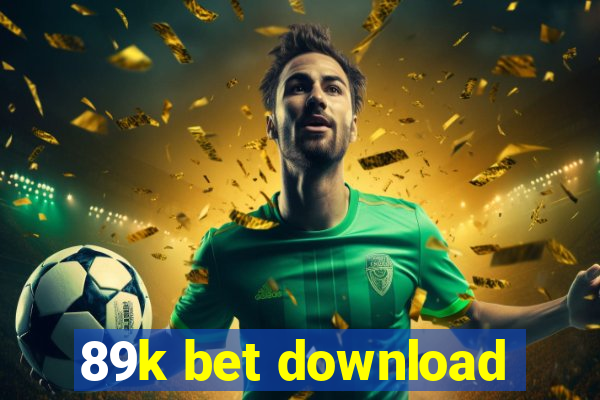 89k bet download